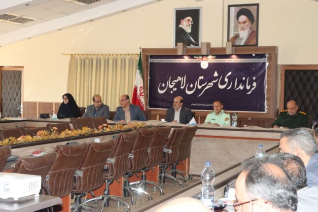 فرماندار لاهیجان در جلسه ستاد اربعین شهرستان: مسئولین فرصت خدمت به فرهنگ اربعین حسینی را از دست ندهند